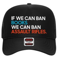 If We Can Ban Book We Can Ban Assault Rifles Hat