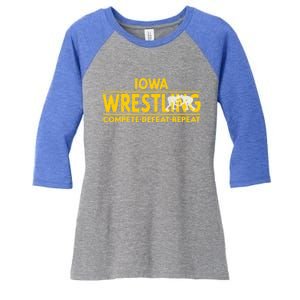 Iowa Wrestling Compete Defeat Repeat Gift Women's Tri-Blend 3/4-Sleeve Raglan Shirt