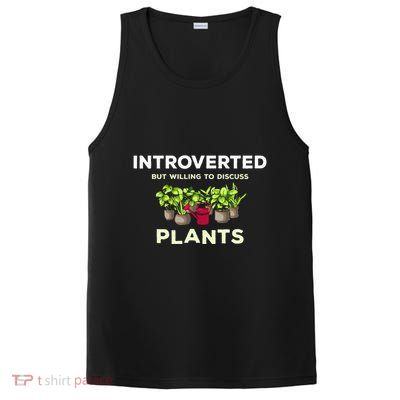 Introverted Willing Discuss Plants Lover Gardening Gardener PosiCharge Competitor Tank