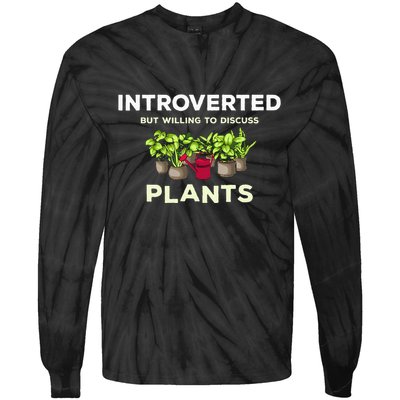 Introverted Willing Discuss Plants Lover Gardening Gardener Tie-Dye Long Sleeve Shirt