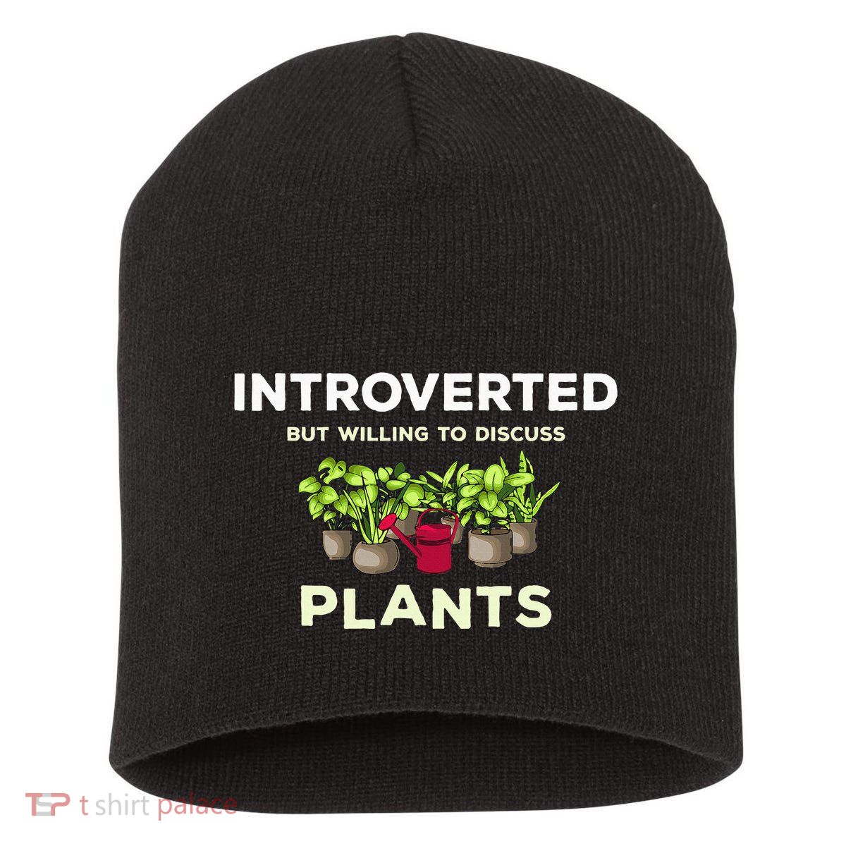 Introverted Willing Discuss Plants Lover Gardening Gardener Short Acrylic Beanie