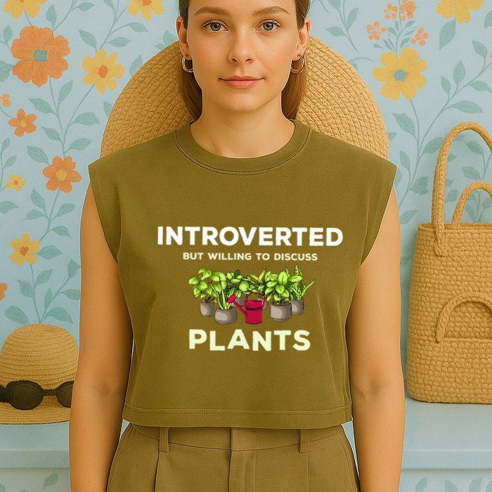 Introverted Willing Discuss Plants Lover Gardening Gardener Garment-Dyed Women's Muscle Tee