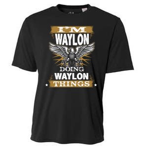 I'M WAYLON DOING Waylon, THINGS Funny Birthday Name Gift Idea Cooling Performance Crew T-Shirt