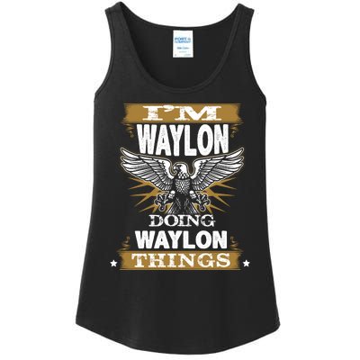 I'M WAYLON DOING Waylon, THINGS Funny Birthday Name Gift Idea Ladies Essential Tank