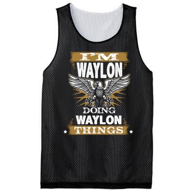 I'M WAYLON DOING Waylon, THINGS Funny Birthday Name Gift Idea Mesh Reversible Basketball Jersey Tank