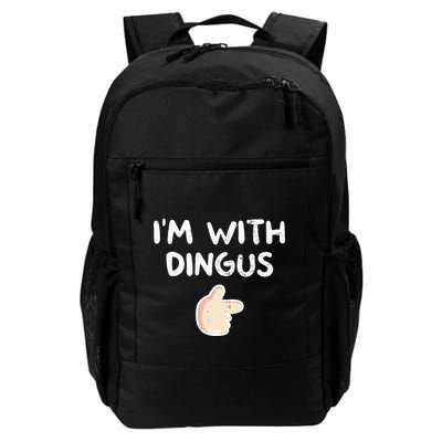 Im With Dingus Vintage Retro Funny Hilarious Backpack