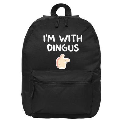 Im With Dingus Vintage Retro Funny Hilarious 16 in Basic Backpack
