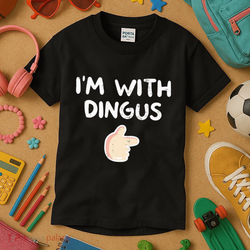 Im With Dingus Vintage Retro Funny Hilarious Kids T-Shirt