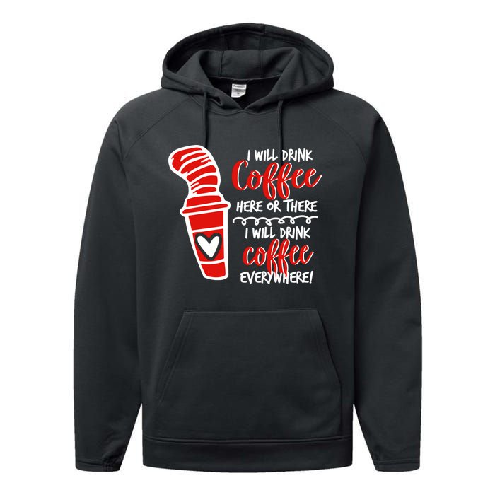 I Will Drink Coffee Here Or There Funny Teacher Teaching Performance Fleece Hoodie