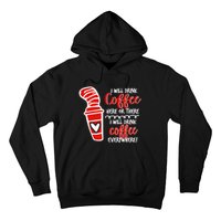 I Will Drink Coffee Here Or There Funny Teacher Teaching Hoodie