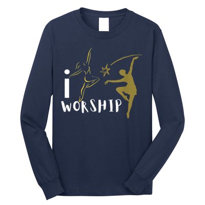 I Worship Dance Ministry Long Sleeve Shirt