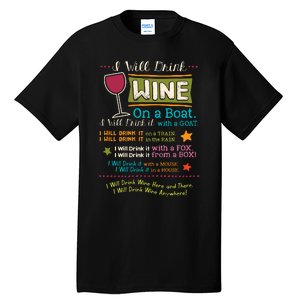 I Will Drink Wine Everywhere Funny Wine Lover Tall T-Shirt