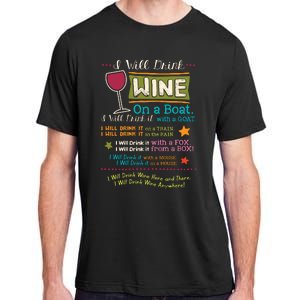 I Will Drink Wine Everywhere Funny Wine Lover Adult ChromaSoft Performance T-Shirt