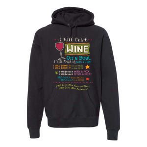 I Will Drink Wine Everywhere Funny Wine Lover Premium Hoodie