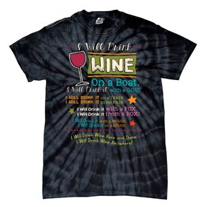 I Will Drink Wine Everywhere Funny Wine Lover Tie-Dye T-Shirt