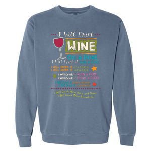 I Will Drink Wine Everywhere Funny Wine Lover Garment-Dyed Sweatshirt