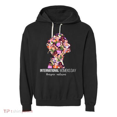 International Womens Day Inspire Inclusion Garment-Dyed Fleece Hoodie