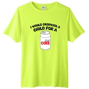 I Would Dropkick A Child For Diet Tall Fusion ChromaSoft Performance T-Shirt