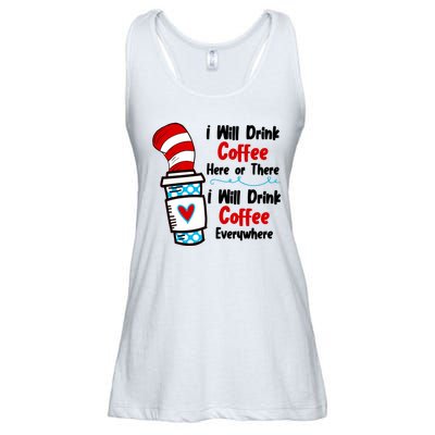 I Will Drink Coffee Here Or There I Will Drink Coffee Everywhere Funny Ladies Essential Flowy Tank