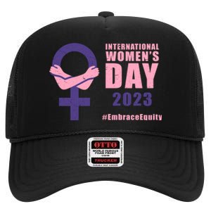 International Womens Day March 8 #EmbraceEquity For Women High Crown Mesh Back Trucker Hat