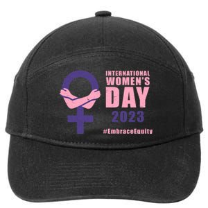 International Womens Day March 8 #EmbraceEquity For Women 7-Panel Snapback Hat