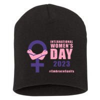 International Womens Day March 8 #EmbraceEquity For Women Short Acrylic Beanie