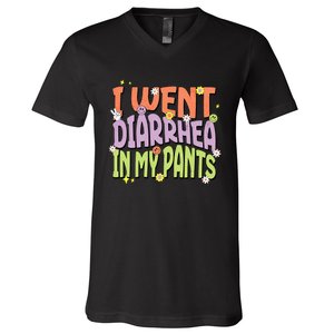 I Went Diarrhea In My Pants Funny Toilet Adult Humor Meme V-Neck T-Shirt