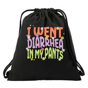 I Went Diarrhea In My Pants Funny Toilet Adult Humor Meme Drawstring Bag