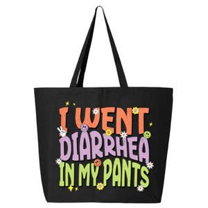 I Went Diarrhea In My Pants Funny Toilet Adult Humor Meme 25L Jumbo Tote