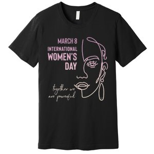 International Women's Day, March 8, Black Pride Feminist Premium T-Shirt