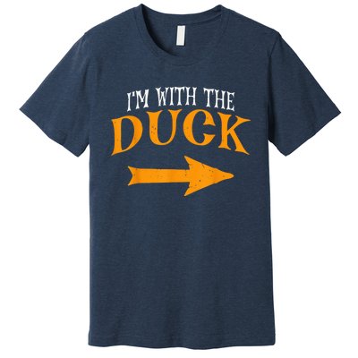 I'm With Duck Halloween Costume Funny Couples Duck Premium T-Shirt