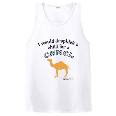 I Would Dropkick A Child For A Camel Cigarette PosiCharge Competitor Tank