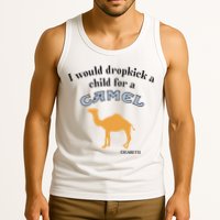I Would Dropkick A Child For A Camel Cigarette Tank Top