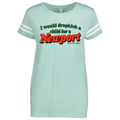 I Would Dropkick A Child For A Newport Menthol King Enza Ladies Jersey Football T-Shirt