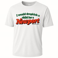 I Would Dropkick A Child For A Newport Menthol King Performance Shirt