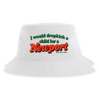 I Would Dropkick A Child For A Newport Menthol King Sustainable Bucket Hat