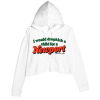 I Would Dropkick A Child For A Newport Menthol King Crop Fleece Hoodie