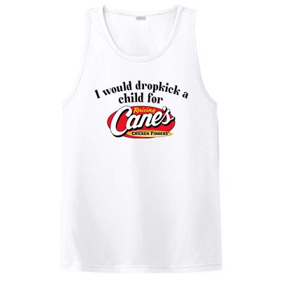 I Would Dropkick A Child For Raising Canes PosiCharge Competitor Tank