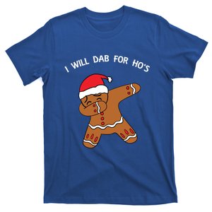 I Will Dab For Ho Ho Hos Gingerbread Ugly Christmas Sweater Gift T-Shirt