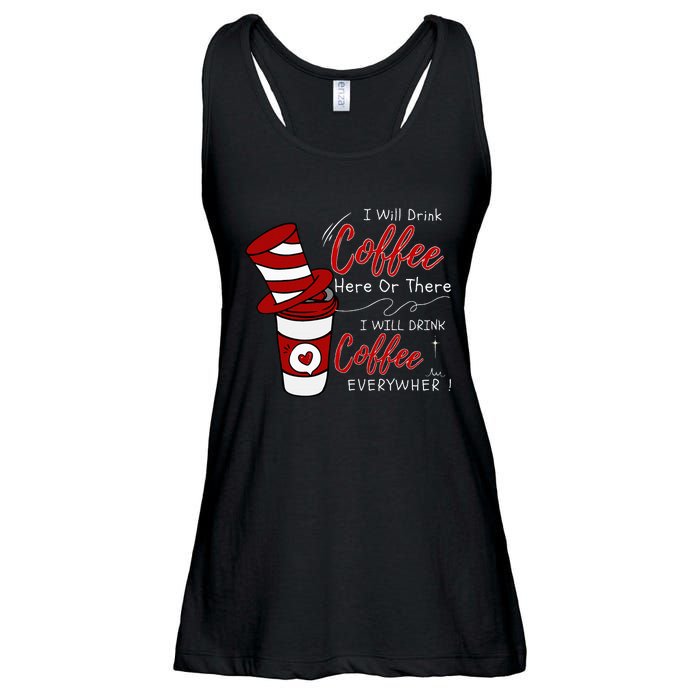 I Will Drink Coffee Here Or There Funny Teacher Teaching Ladies Essential Flowy Tank