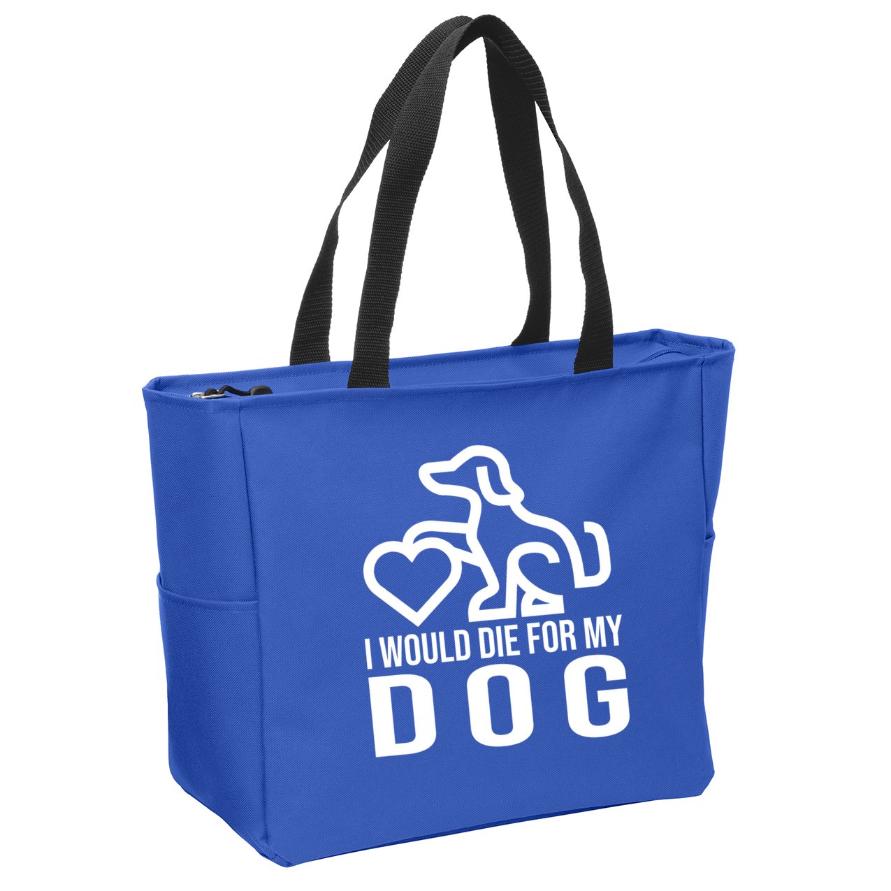 I Would Die For My Dog Zip Tote Bag