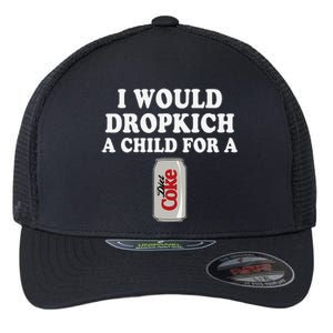 I Would Dropkick A Child Diet Funny Flexfit Unipanel Trucker Cap