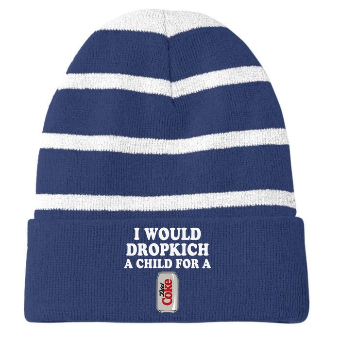 I Would Dropkick A Child Diet Funny Striped Beanie with Solid Band