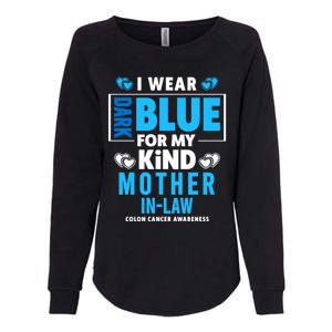 I Wear Dark Blue For My Mother In Law Colon Cancer Awareness Gift Womens California Wash Sweatshirt