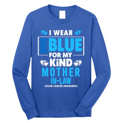 I Wear Dark Blue For My Mother In Law Colon Cancer Awareness Gift Long Sleeve Shirt