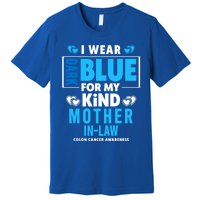 I Wear Dark Blue For My Mother In Law Colon Cancer Awareness Gift Premium T-Shirt