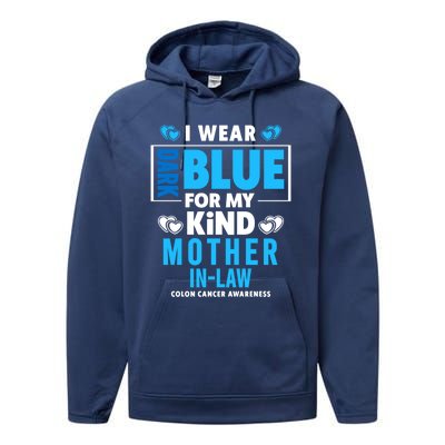 I Wear Dark Blue For My Mother In Law Colon Cancer Awareness Gift Performance Fleece Hoodie