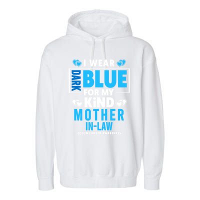 I Wear Dark Blue For My Mother In Law Colon Cancer Awareness Gift Garment-Dyed Fleece Hoodie