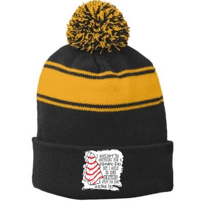 I Wouldn't Do Anything For A Klondike Bar Christmas Xmas Tree Stripe Pom Pom Beanie
