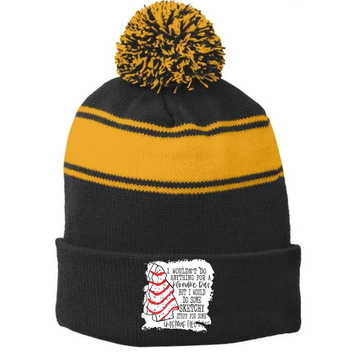 I Wouldn't Do Anything For A Klondike Bar Christmas Xmas Tree Stripe Pom Pom Beanie